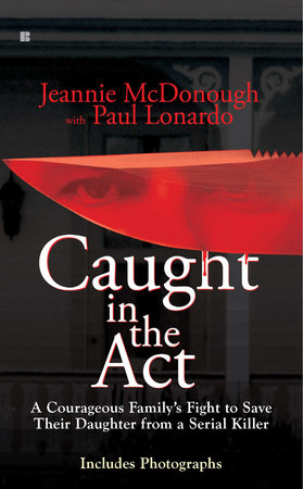 Caught in the Act by Jeannie McDonough and Paul Lonardo