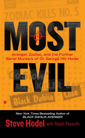 Most Evil by Steve Hodel and Ralph Pezzullo