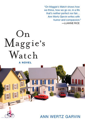 On Maggie's Watch by Ann Wertz Garvin