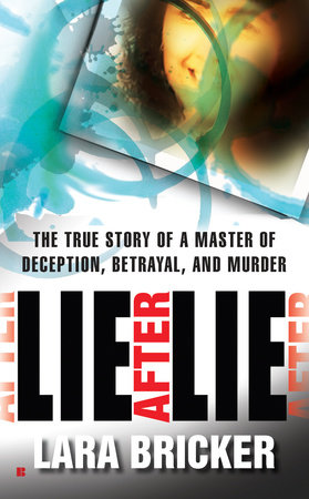Lie After Lie by Lara Bricker