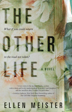 The Other Life by Ellen Meister