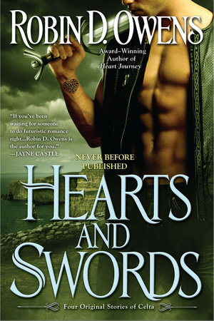 Hearts and Swords by Robin D. Owens