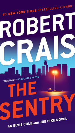 The Sentry by Robert Crais