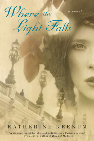 Where the Light Falls by Katherine Keenum