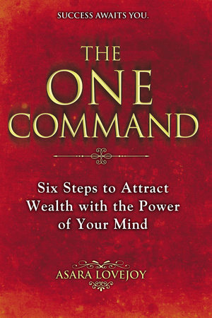 The One Command by Asara Lovejoy