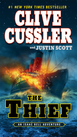 The Thief by Clive Cussler and Justin Scott