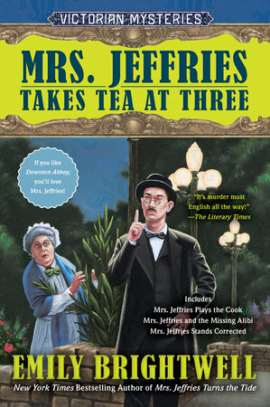 Mrs. Jeffries Takes Tea at Three by Emily Brightwell