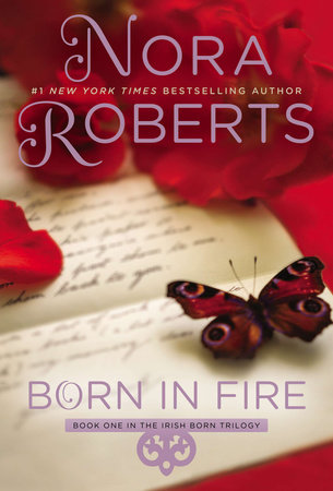 Born in Fire by Nora Roberts
