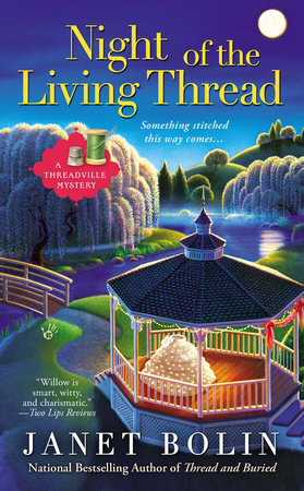 Night of the Living Thread by Janet Bolin