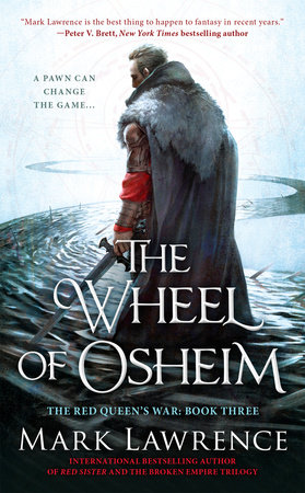The Wheel of Osheim by Mark Lawrence