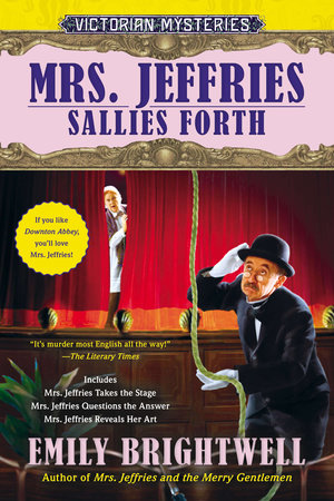 Mrs. Jeffries Sallies Forth by Emily Brightwell