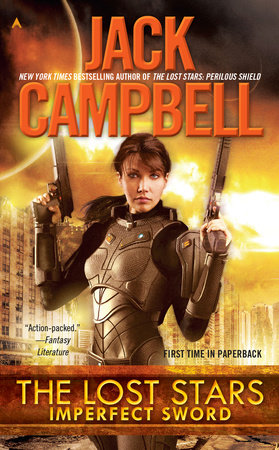 The Lost Stars: Imperfect Sword by Jack Campbell