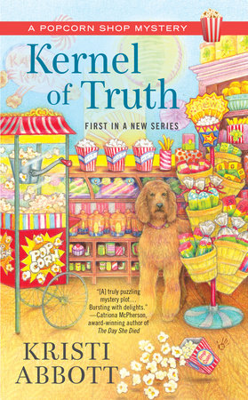 Kernel of Truth by Kristi Abbott