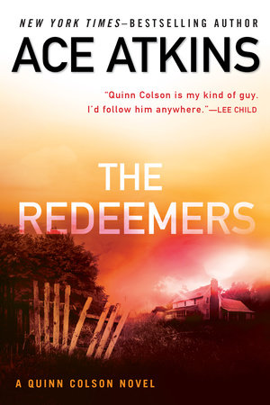 The Redeemers by Ace Atkins