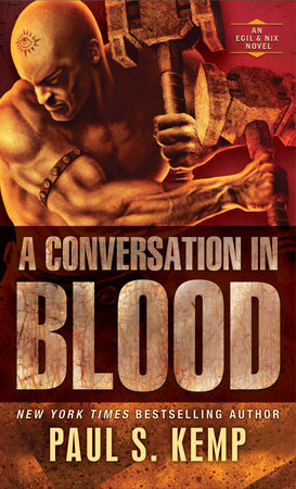 A Conversation in Blood by Paul S. Kemp