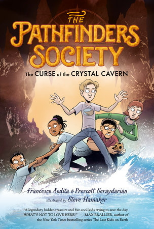 The Curse of the Crystal Cavern by Francesco Sedita and Prescott Seraydarian