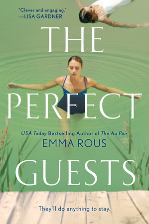 The Perfect Guests by Emma Rous