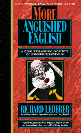 More Anguished English by Richard Lederer