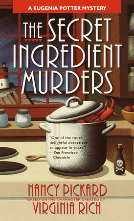 The Secret Ingredient Murders by Nancy Pickard based on the character created by Virginia Rich