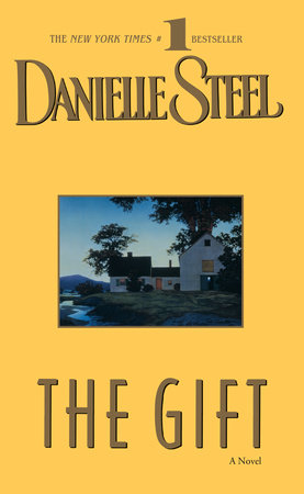 The Gift by Danielle Steel