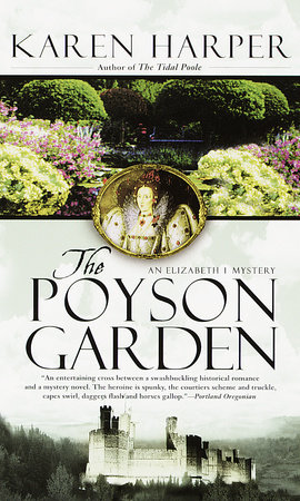 The Poyson Garden by Karen Harper
