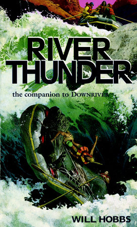 River Thunder by Will Hobbs