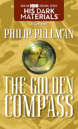 His Dark Materials: The Golden Compass (HBO Tie-In Edition) by Philip Pullman