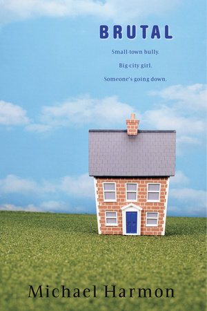 Brutal by Michael Harmon