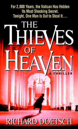 The Thieves of Heaven by Richard Doetsch