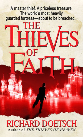 The Thieves of Faith by Richard Doetsch