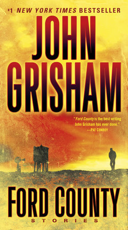 Ford County: Stories by John Grisham