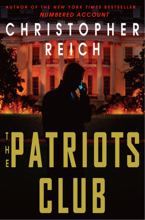The Patriots Club by Christopher Reich