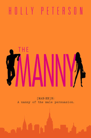 The Manny by Holly Peterson