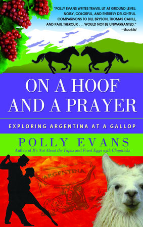 On a Hoof and a Prayer by Polly Evans