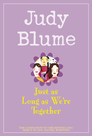 Just As Long As We're Together by Judy Blume