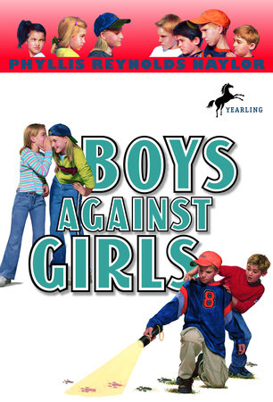 Boys Against Girls by Phyllis Reynolds Naylor