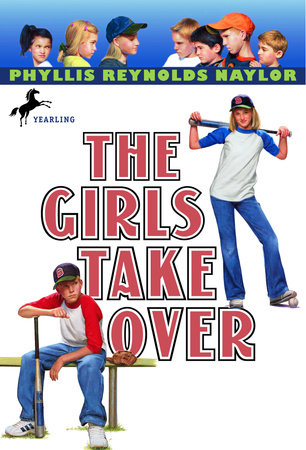 The Girls Take Over by Phyllis Reynolds Naylor
