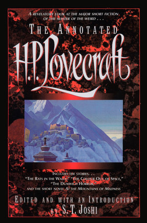 The Annotated H.P. Lovecraft by H. P. Lovecraft