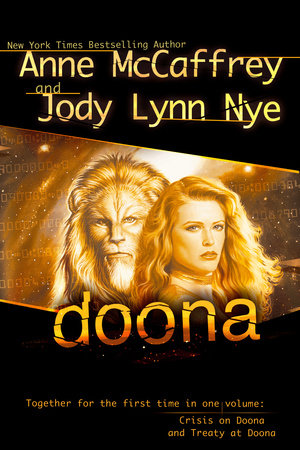 Doona by Anne McCaffrey and Jody Lynn Nye