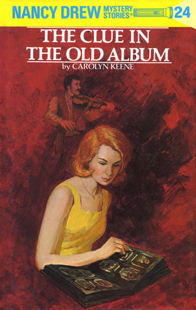 Nancy Drew 24: the Clue in the Old Album by Carolyn Keene
