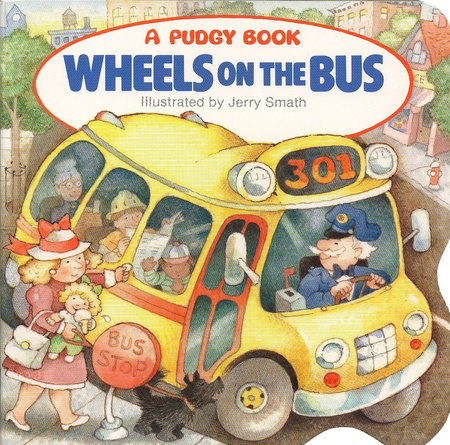 Wheels on the Bus by Grosset & Dunlap