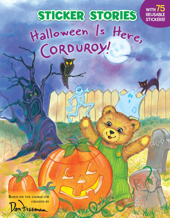 Halloween Is Here, Corduroy! by Don Freeman