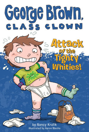 Attack of the Tighty Whities! #7 by Nancy Krulik