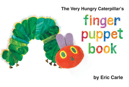 The Very Hungry Caterpillar's Finger Puppet Book by Eric Carle