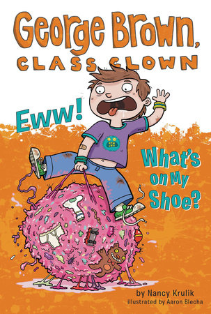 Eww! What's on My Shoe? #11 by Nancy Krulik