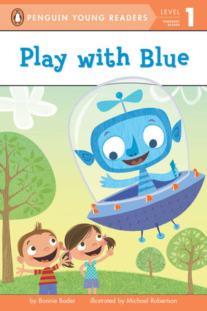 Play with Blue by Bonnie Bader