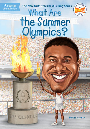 What Are the Summer Olympics? by Gail Herman and Who HQ