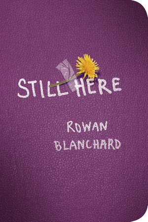 Still Here by Rowan Blanchard