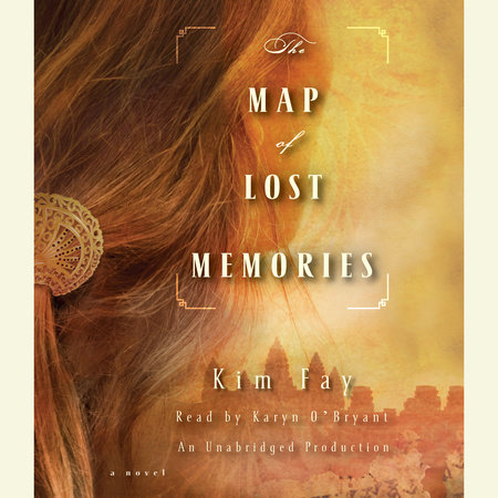 The Map of Lost Memories by Kim Fay