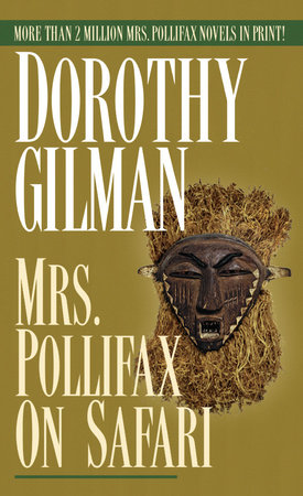 Mrs. Pollifax on Safari by Dorothy Gilman